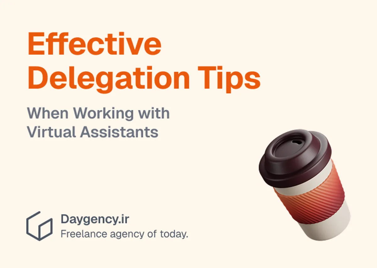 Effective Delegation Tips When Working with VAs
