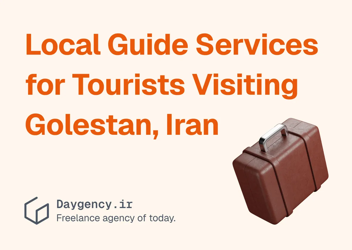Local Guide Services for Foreign Visitors in Iran